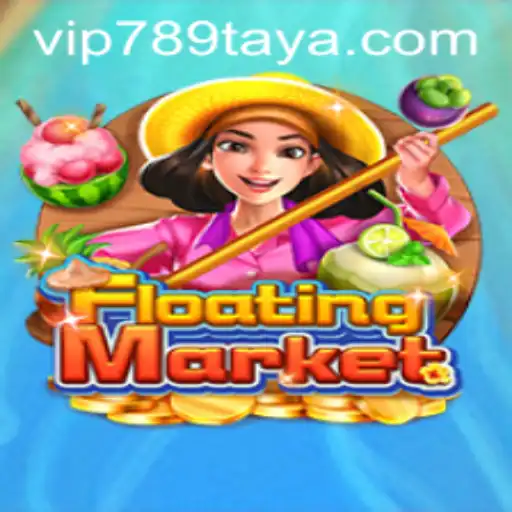 FloatingMarket: Dive into a New Gaming World with 789TAYA