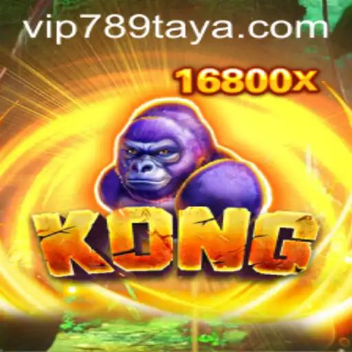 Kong: Unveiling the Thrilling World of 789TAYA