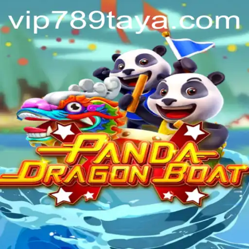 PANDADRAGONBOAT: Exploring the Exciting World of 789TAYA
