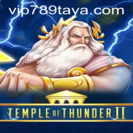TempleofThunderII: Unveiling the Mystical World of 789TAYA